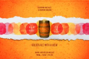 Golden Ale with a View | California Wild Ales & Viewpoint Brewing