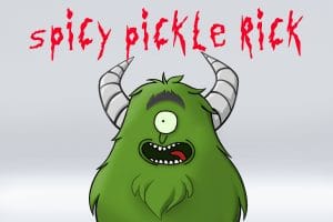 Spicy - PICKLE-RICK