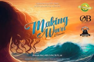 Making Waves Blonde Ale | California Wild Ales | Ocean Beach Women's Club | OB Brewery