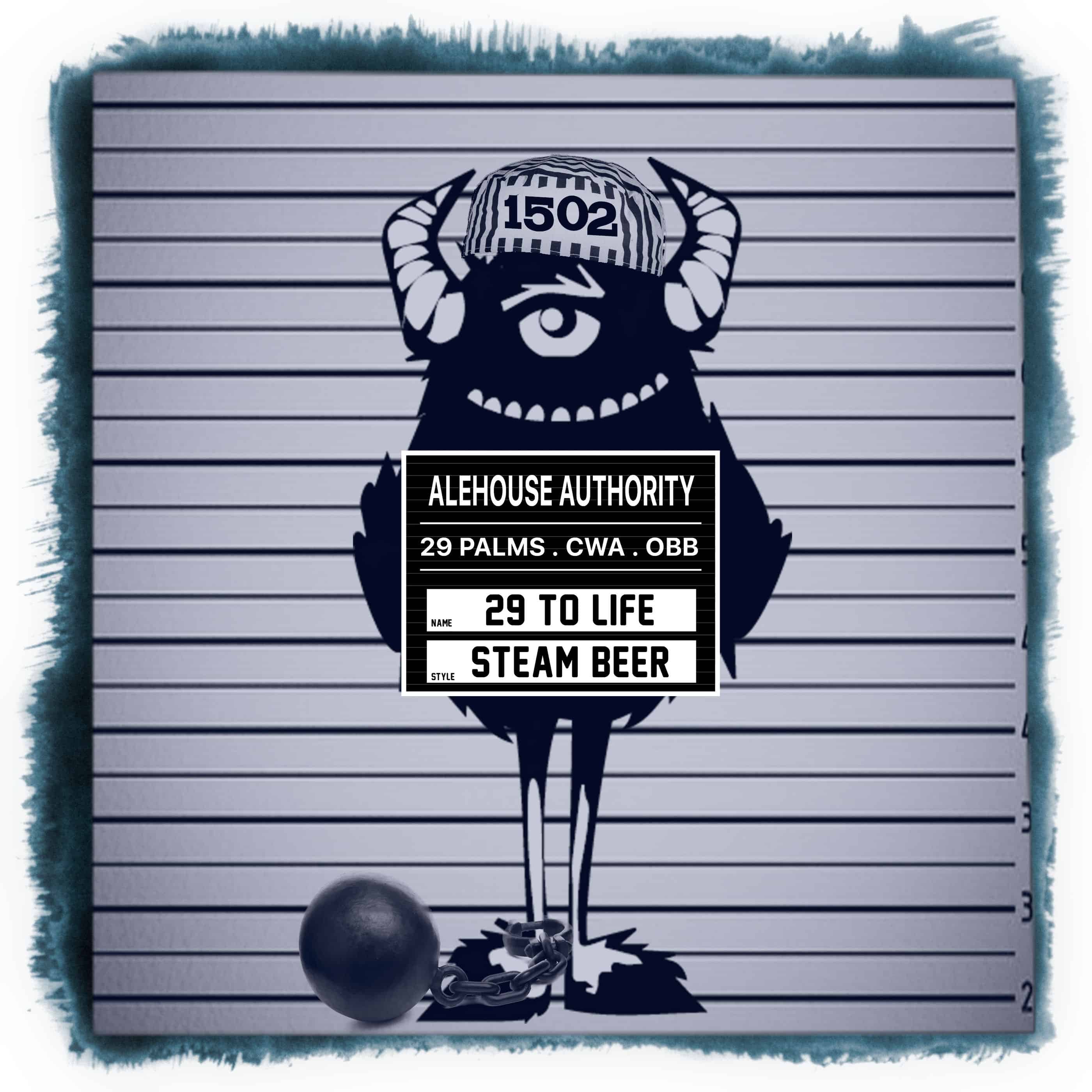 21 to Life (Steam Beer) | CAlifornia Wild Ales